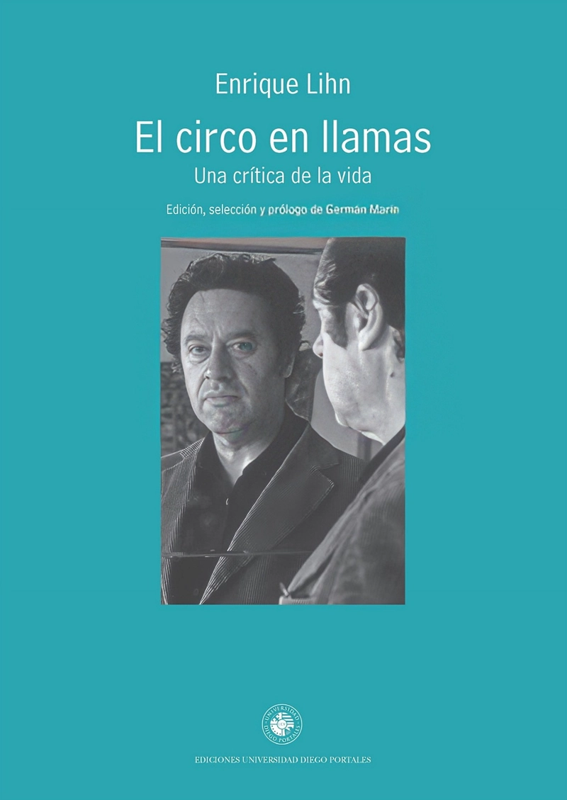 LIBRO EL CIRCO EN LLAMAS - ENRIQUE LIHN - 1
