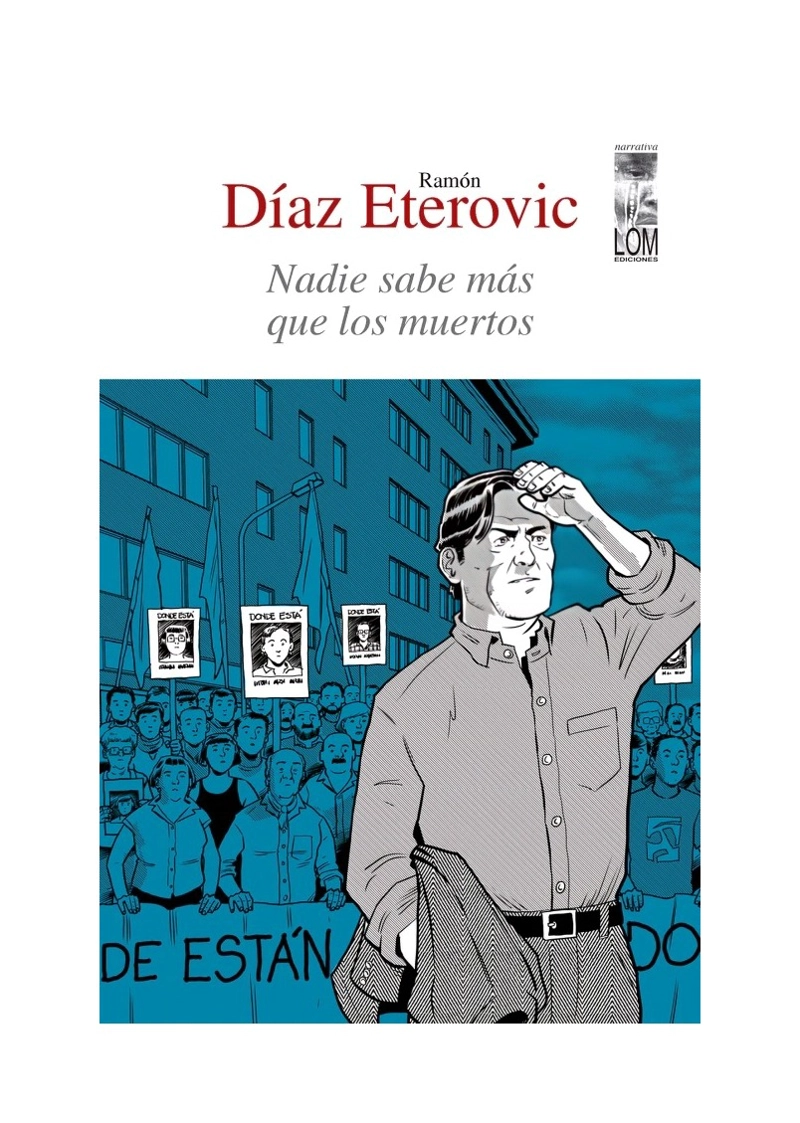 LIBRO NADIE SABE MAS QUE LOS MUERTOS SEGUNDA EDICION - RAMON DIAZ ETEROVIC - 1