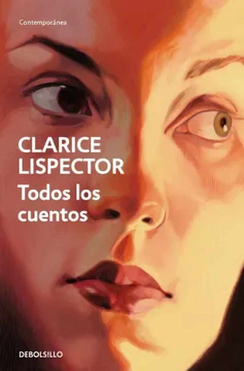 LIBRO TODOS LOS CUENTOS - CLARICE LISPECTOR