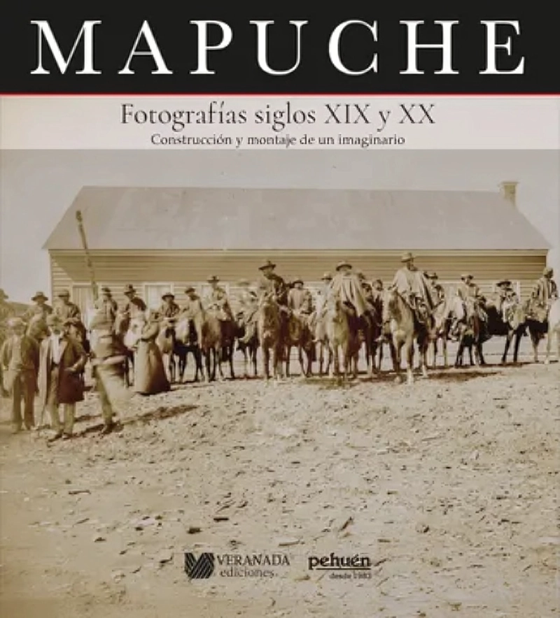 LIBRO MAPUCHE. FOTOGRAFIAS SIGLOS XIX Y XX - AAVV - 1