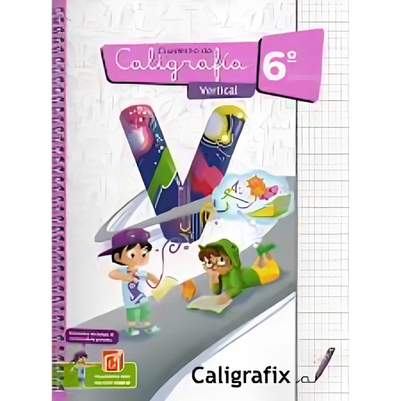 TEXTO 6º BASICO - VERT. - EDITORIAL CALIGRAFIX - 1
