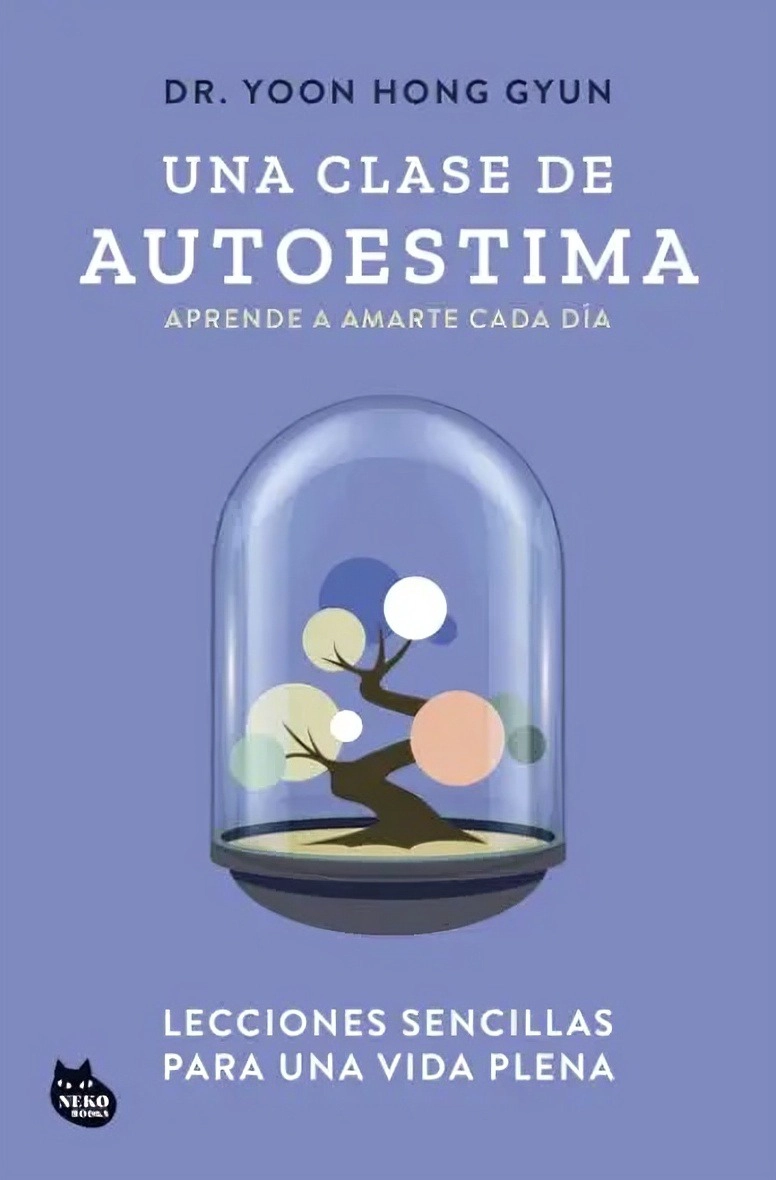 LIBRO UNA CLASE DE AUTOESTIMA - DR. YOON HONG GYUN - 1
