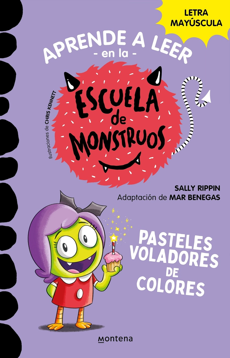 LIBRO APRENDER A LEER EN LA ESCUELA DE MONSTRUOS 5 - PASTELES VOLADORES DE COLORES - SALLY RIPPIN - 1