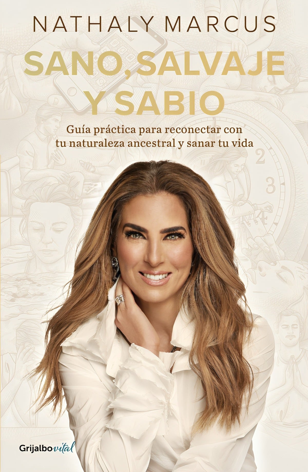 LIBRO SANO, SALVAJE Y SABIO - NATHALY MARCUS - 1