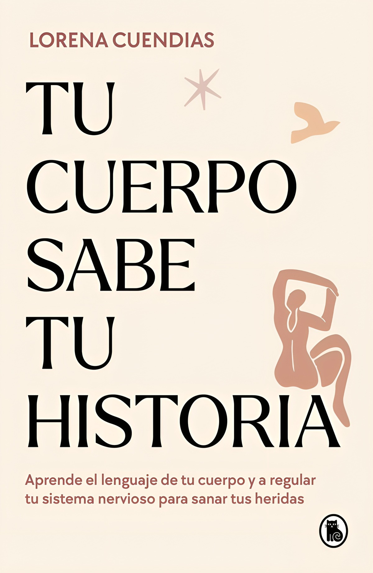 LIBRO TU CUERPO SABE TU HISTORIA - LORENA CUENDIAS - 1