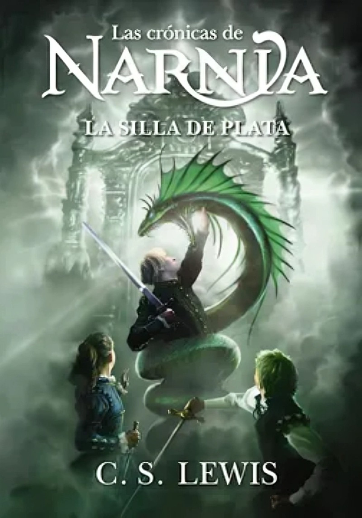 LIBRO LAS CRONICAS DE NARNIA - LA SILLA DE PLATA - C. S. LEWIS - 1