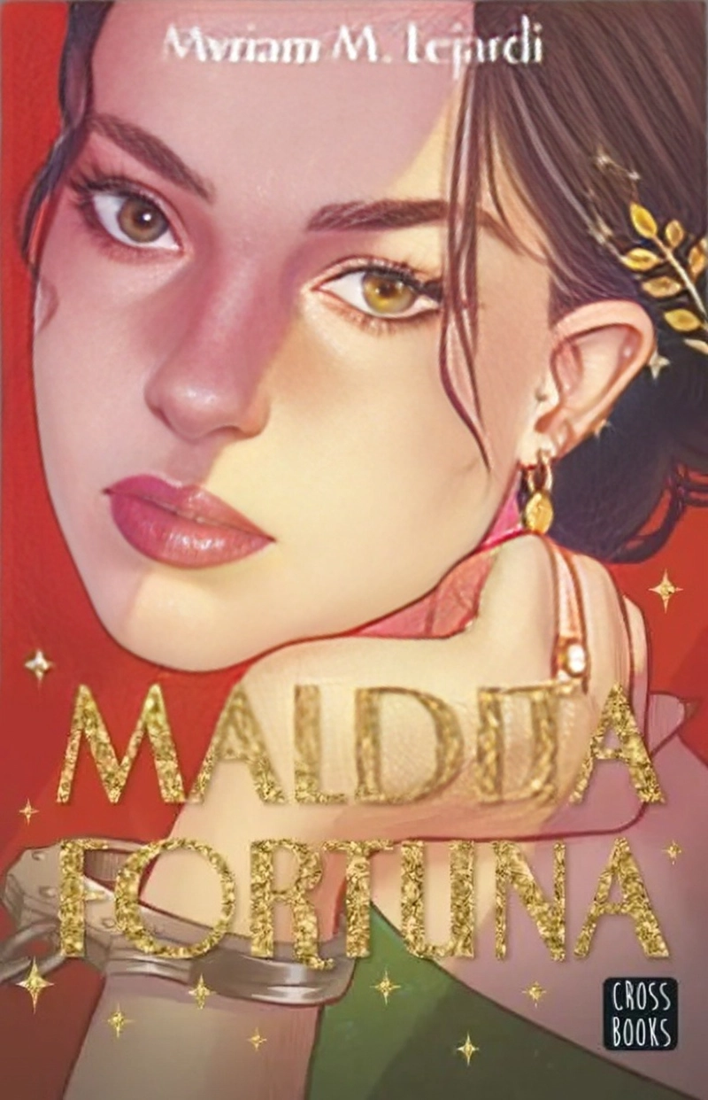 LIBRO MALDITA FORTUNA - MYRIAM M. LEJARDI - 1