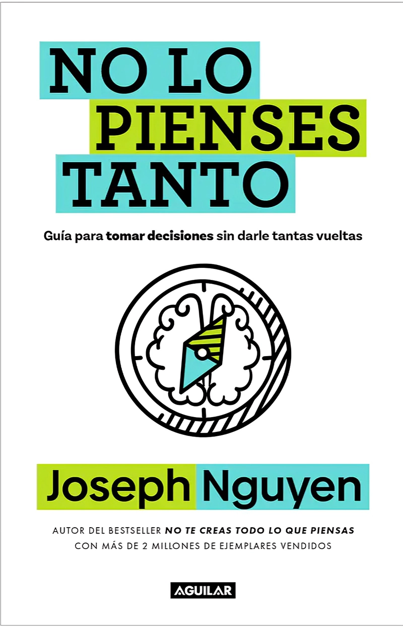 LIBRO NO LO PIENSES TANTO - JOSEPH NGUYEN - 1