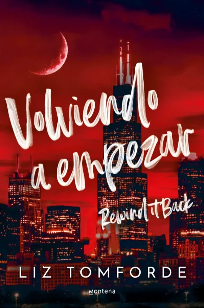 LIBRO VOLVIENDO A EMPEZAR (WINDY CITY 5) - LIZ TOMFORDE - 1