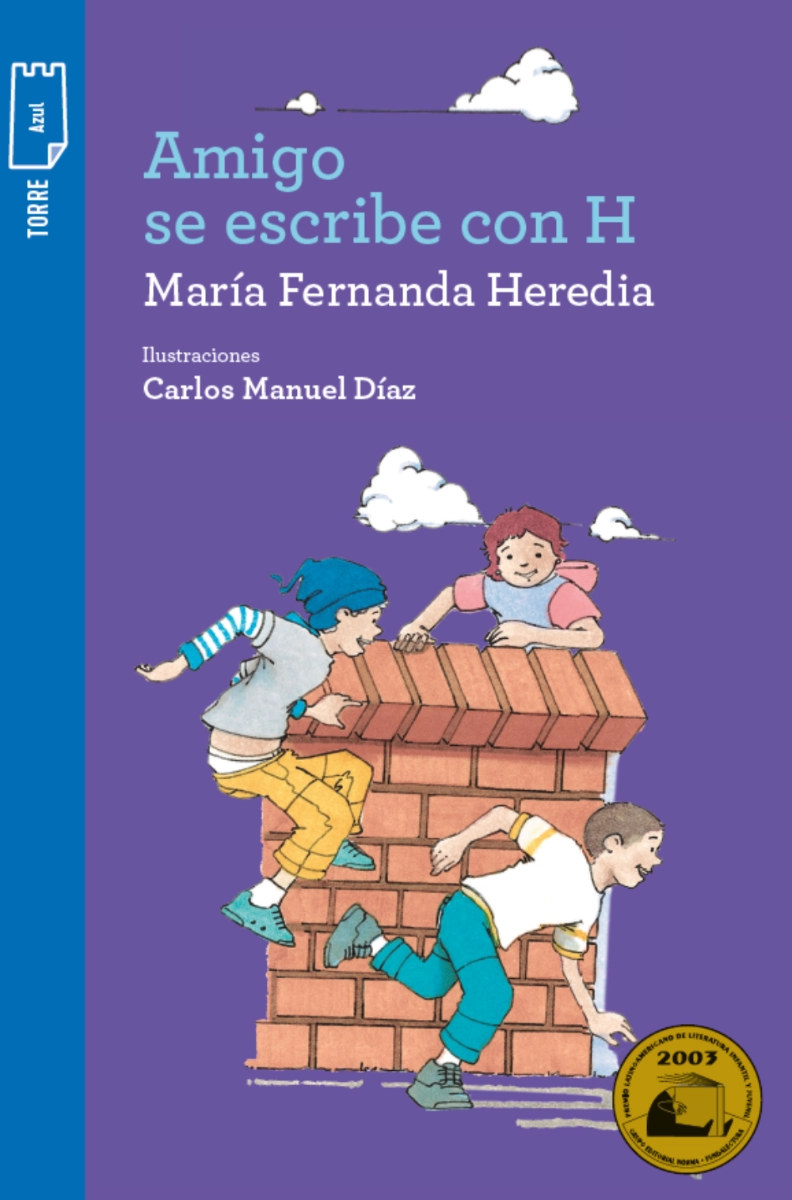 LIBRO AMIGO SE ESCRIBE CON H - MARIA FERNANDA HEREDIA - 1