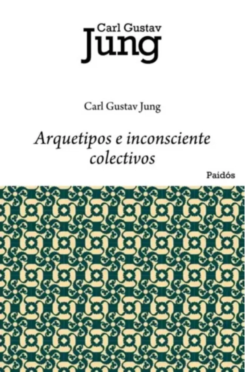 LIBRO ARQUETIPOS E INCONSCIENTE COLECTIVO - CARL G. JUNG - 1