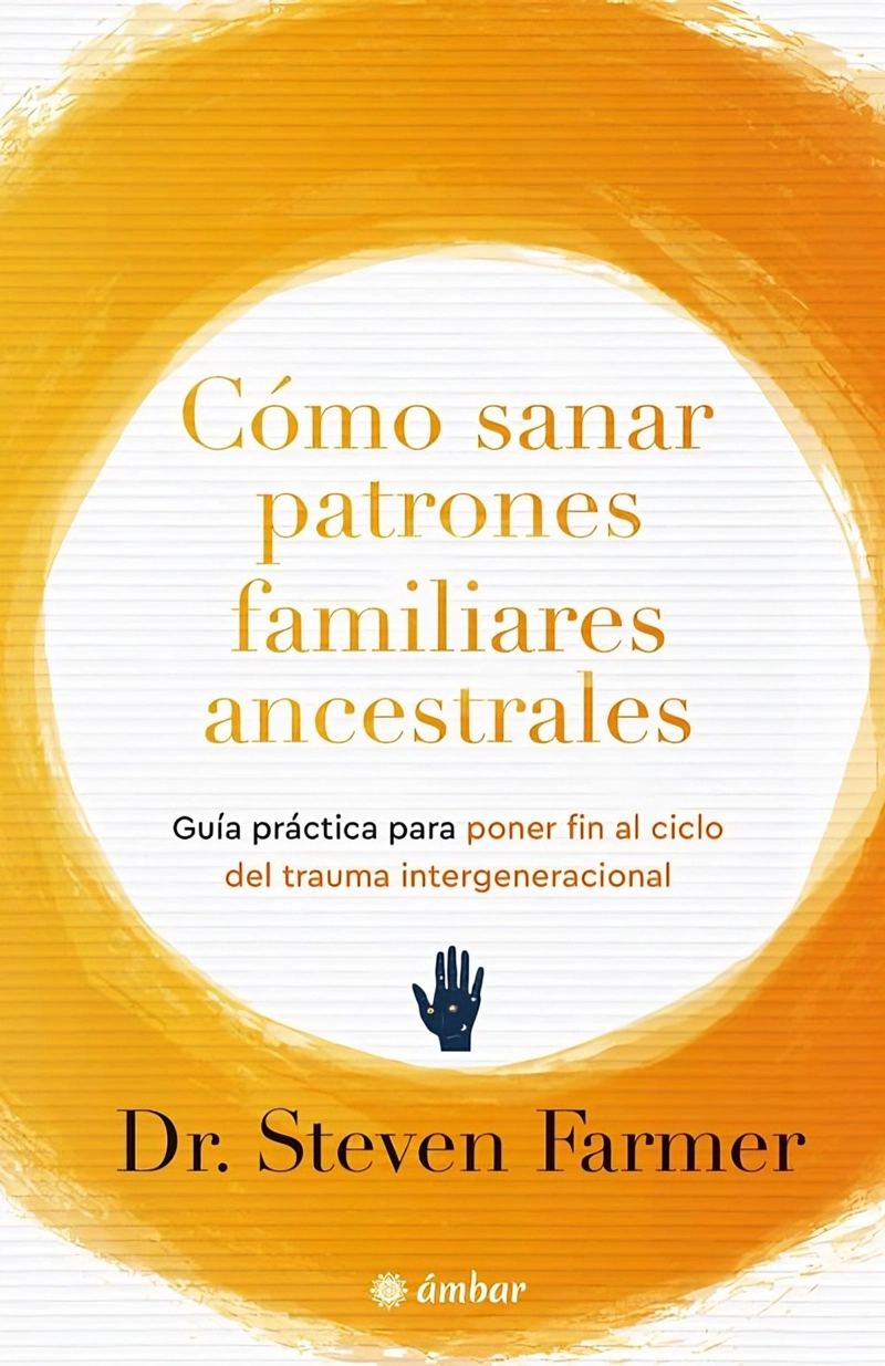 LIBRO COMO SANAR PATRONES FAMILIARES ANCESTRALES - YOHANA GARCIA - 1