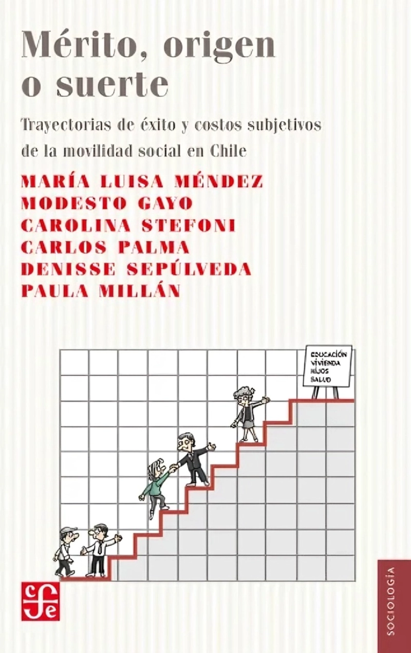LIBRO ME RITO, ORIGEN O SUERTE. TRAYECTORIAS DE E XITO Y COSTOS - 1