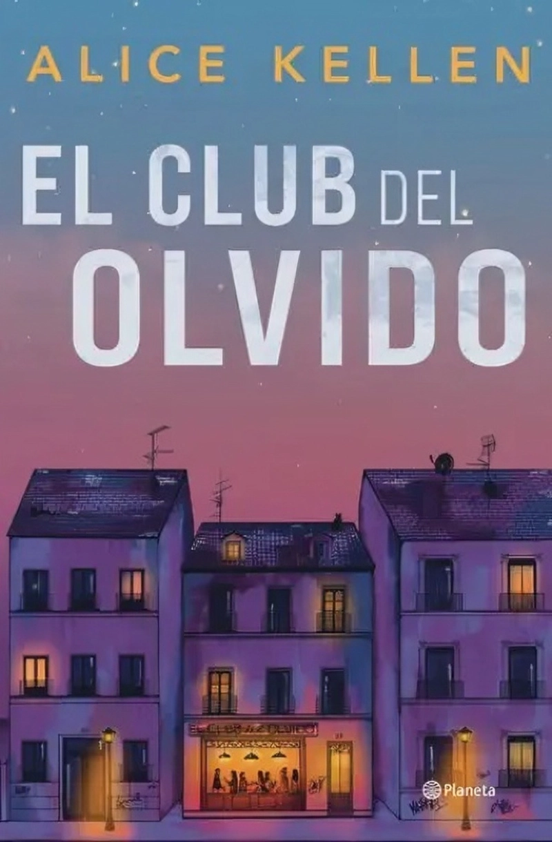 LIBRO EL CLUB DEL OLVIDO - ALICE KELLEN - 1