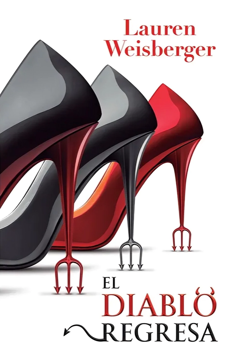 LIBRO EL DIABLO REGRESA - LAUREN WEISBERGER - 1