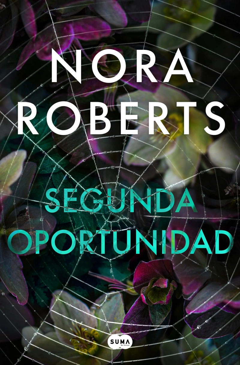 LIBRO SEGUNDA OPORTUNIDAD - NORA ROBERTS - 1