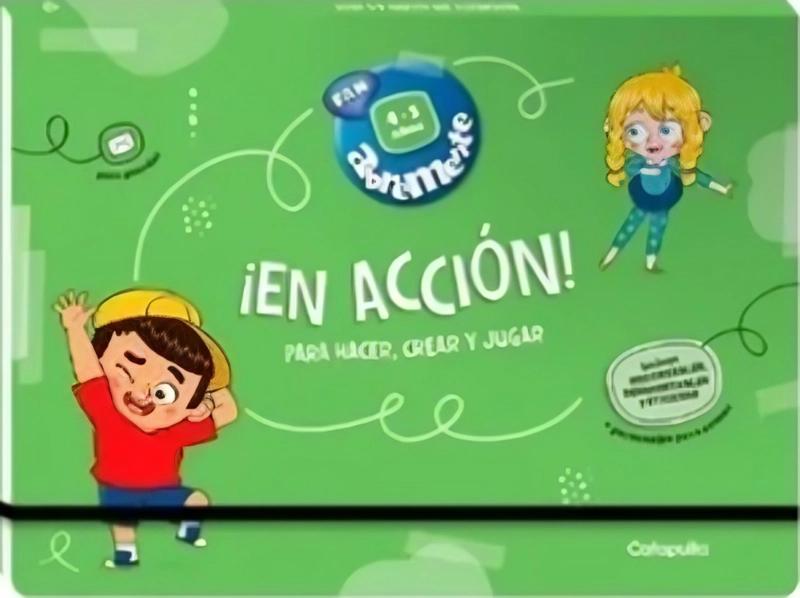 LIBRO ABREMENTE ¡EN ACCION! 4-5 AÑOS - CATAPULTA EDITORES - 1
