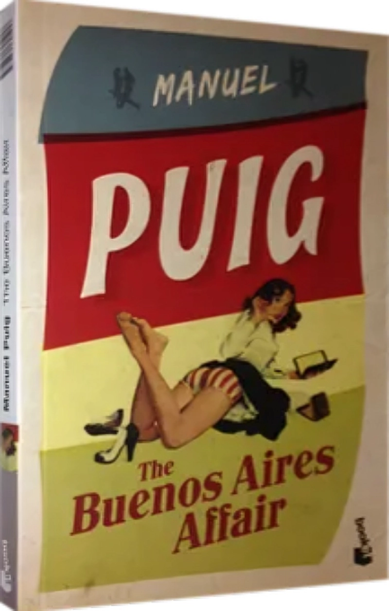 LIBRO THE BUENOS AIRES AFFAIR - MANUEL PUIG - 1