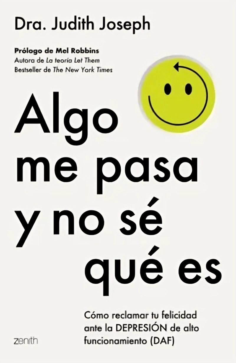 LIBRO ALGO ME PASA Y NO SE  QUE  ES - DRA. JUDITH JOSEPH - 1