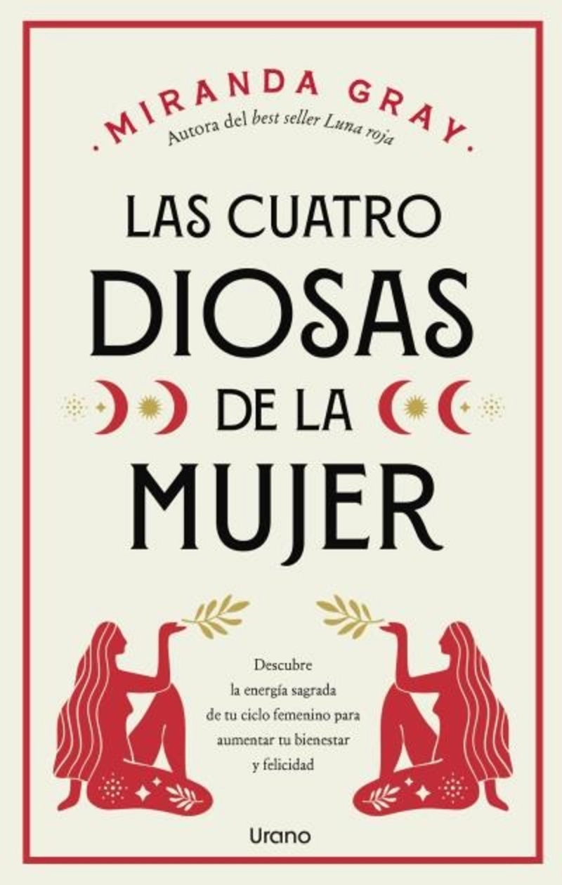 LIBRO LAS CUATRO DIOSAS DE LA MUJER - MIRANDA GRAY - 1