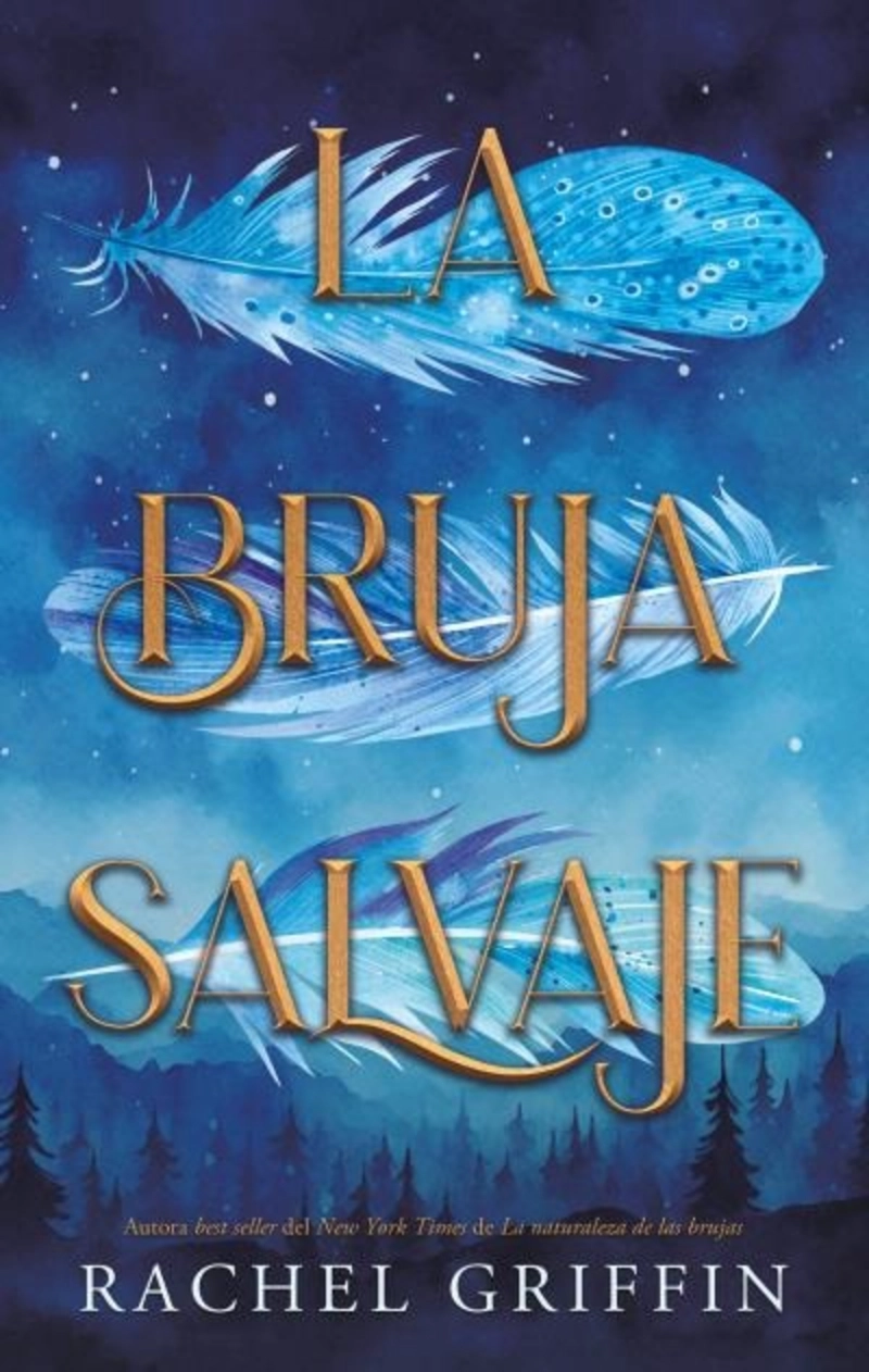LIBRO LA BRUJA SALVAJE - RACHEL GRIFFIN - 1