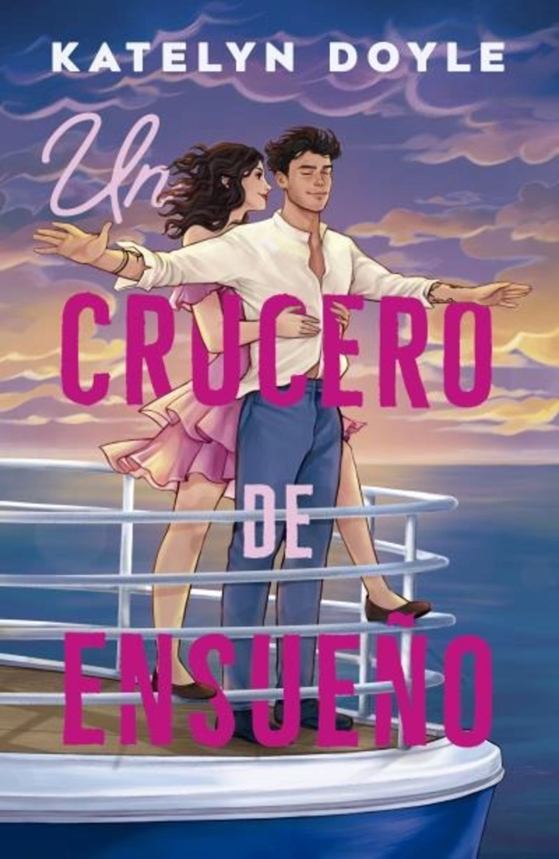 LIBRO UN CRUCERO DE ENSUEÑO - KATELYN DOYLE - 1