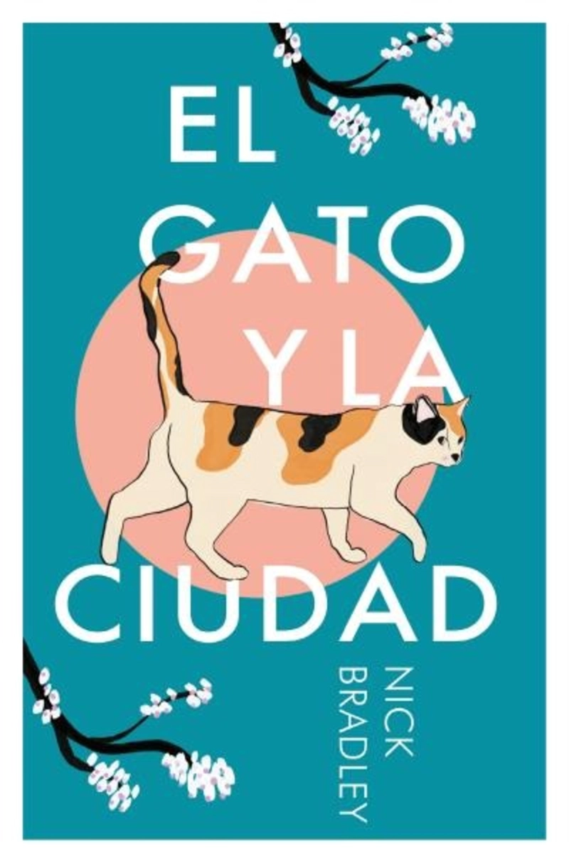 LIBRO EL GATO Y LA CIUDAD - NICK BRADLEY - 1