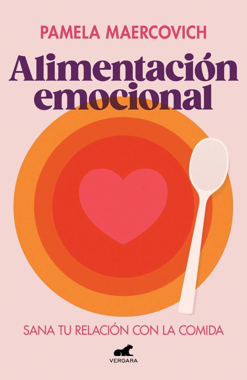 LIBRO ALIMENTACION EMOCIONAL - PAMELA MAERCOVICH VALIENTE - 1
