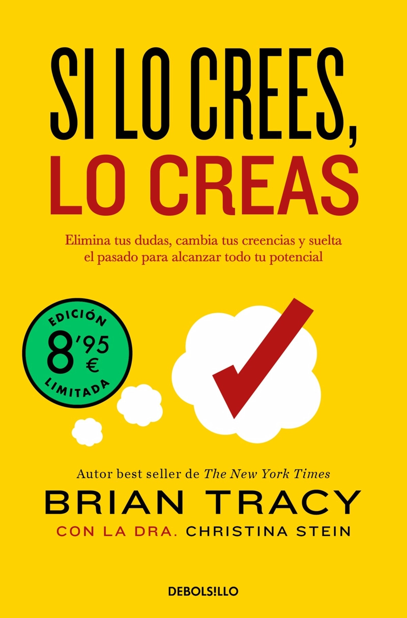LIBRO SI LO CREES, LO CREAS (EDICION LIMITADA) - BRIAN TRACY - 1