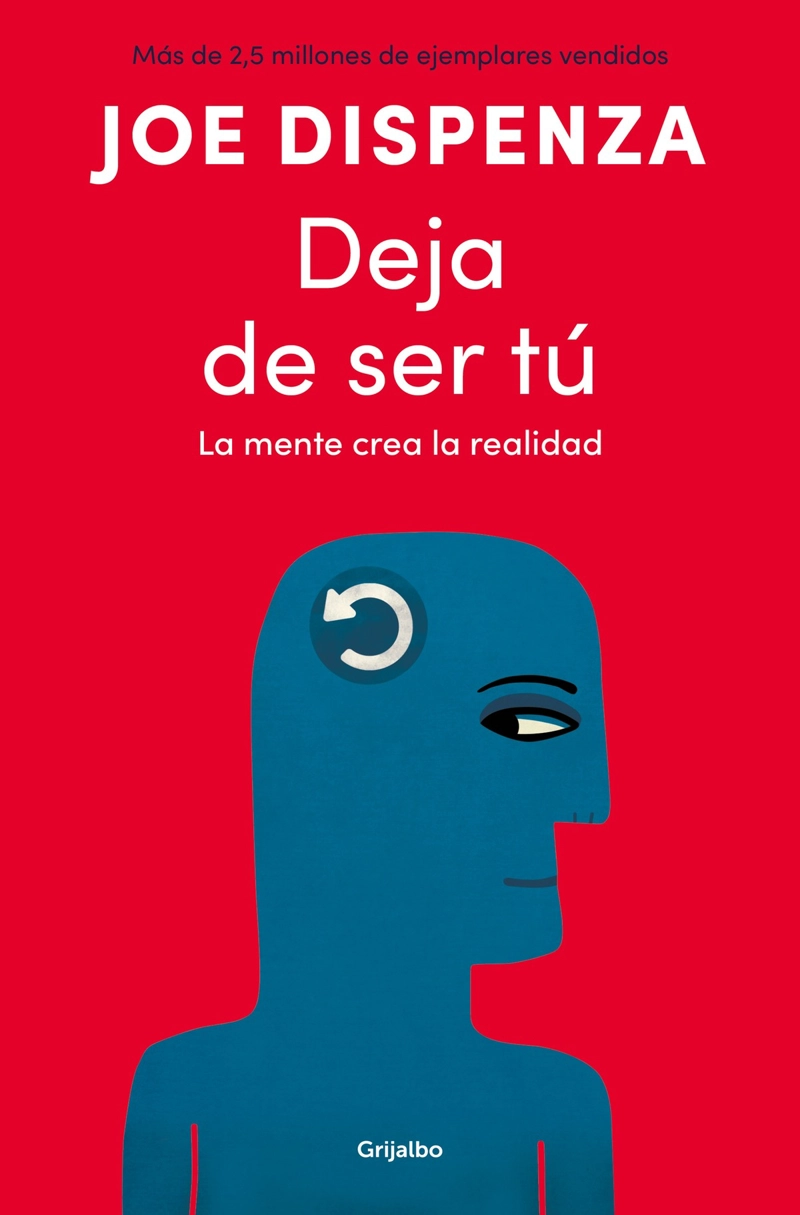 LIBRO DEJA DE SER TU - JOE DISPENZA - 1