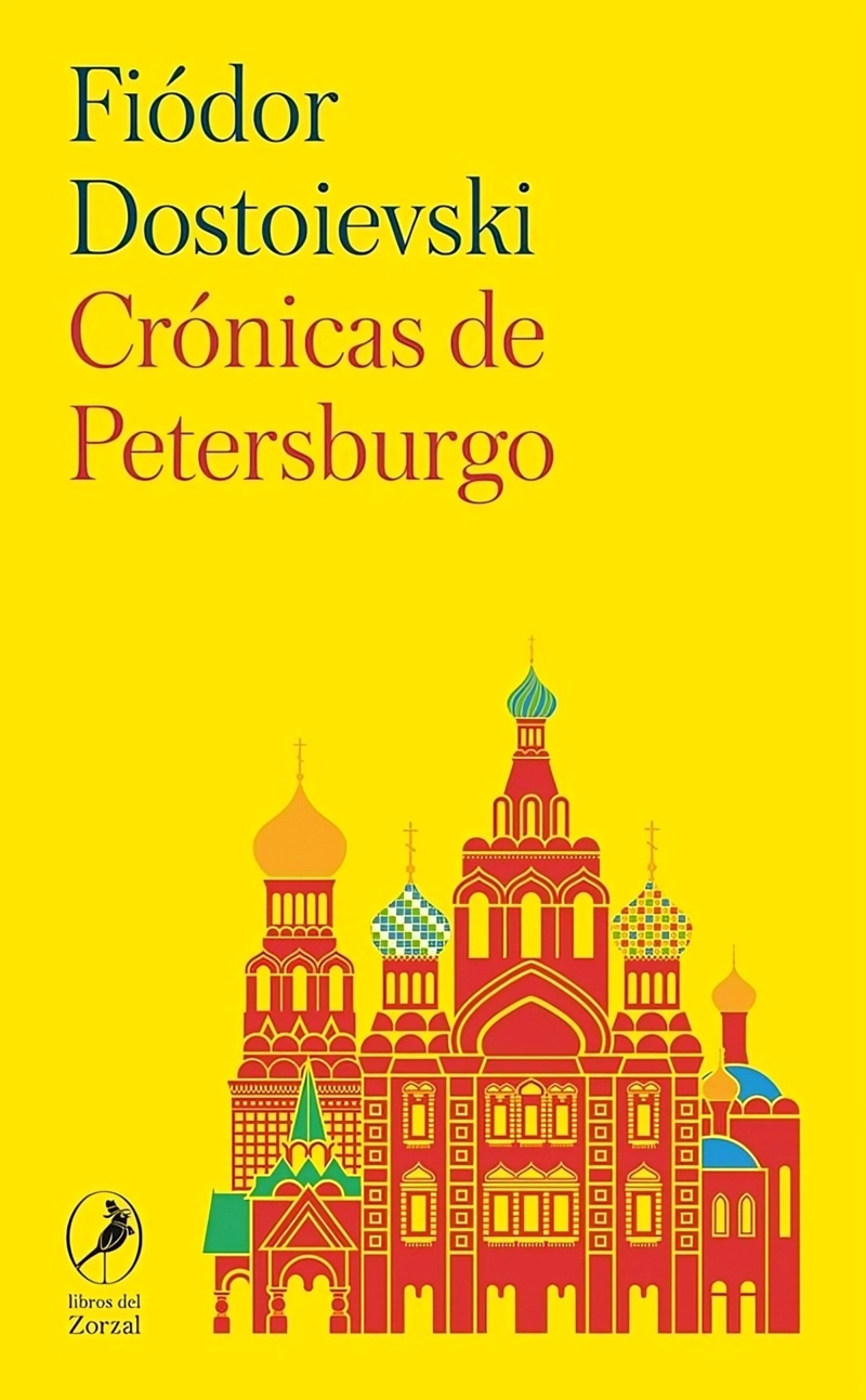 LIBRO CRONICAS DE PETERSBURGO - FIODOR DOSTOIEVSKI - 1