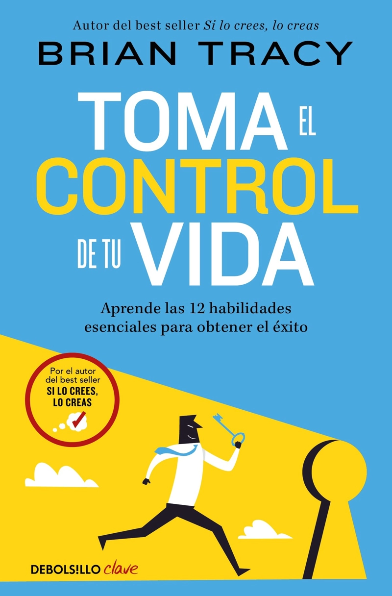 LIBRO TOMA EL CONTROL DE TU VIDA - BRIAN TRACY - 1