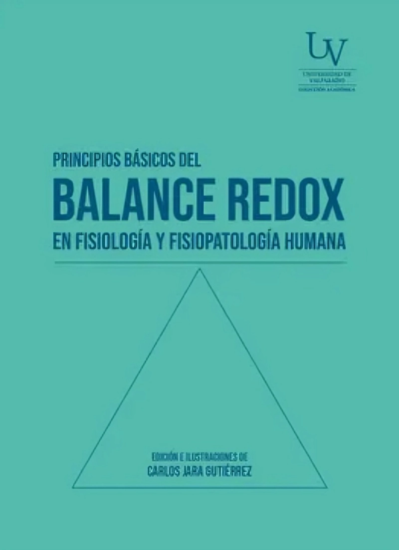 LIBRO PRINCIPIOS BASICOS DEL BALANCE REDOX EN FISIOLOGIA Y FISIOPATOLOGIA HUMANA - VARIOS AUTORES - 1