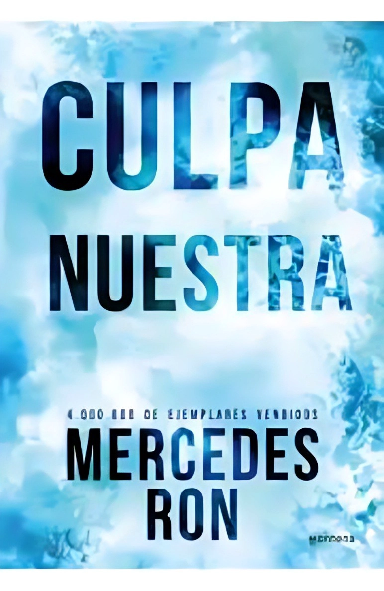 LIBRO CULPA NUESTRA (CULPABLES 3) - EDICION ESPECIAL - MERCEDES RON - 1