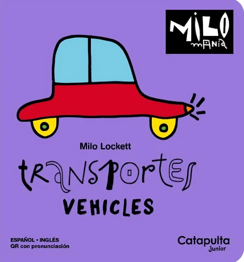 LIBRO MILOMANIA TRANSPORTES (BILINGÜE) - CATAPULTA EDITORES - 1