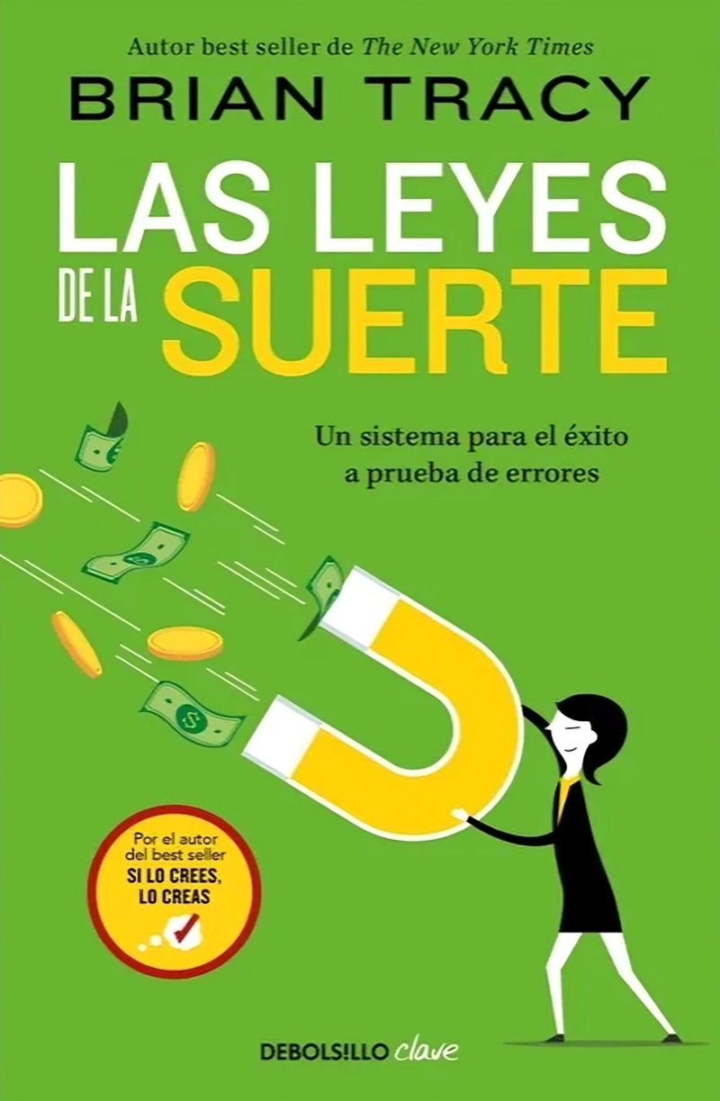 LIBRO LAS LEYES DE LA SUERTE - BRIAN TRACY - 1