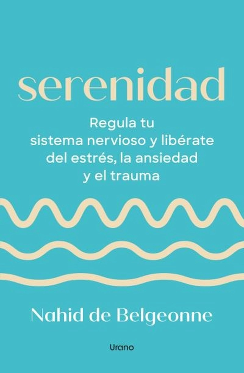 LIBRO SERENIDAD - NAHID DE BELGEONNE - 1