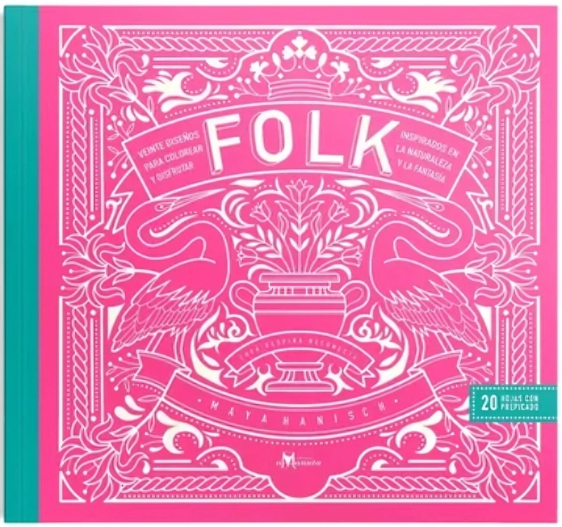 LIBRO FOLK: VEINTE DISEÑOS PARA COLOREAR - MAYA HANISCH - 1