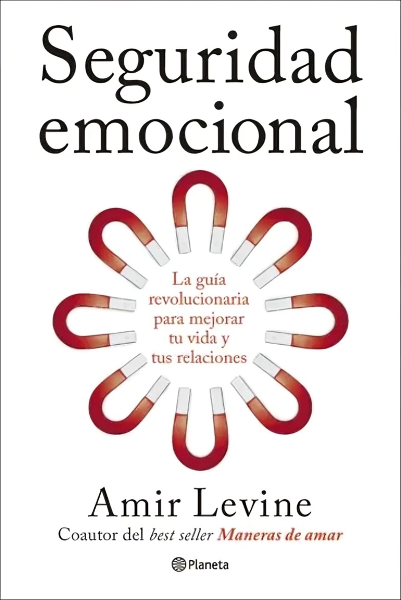 LIBRO SEGURIDAD EMOCIONAL - AMIR LEVINE - 1