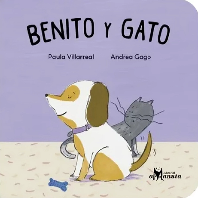 LIBRO BENITO Y EL GATO - PAULA VILLARREAL Y ANDREA GAGO - 1