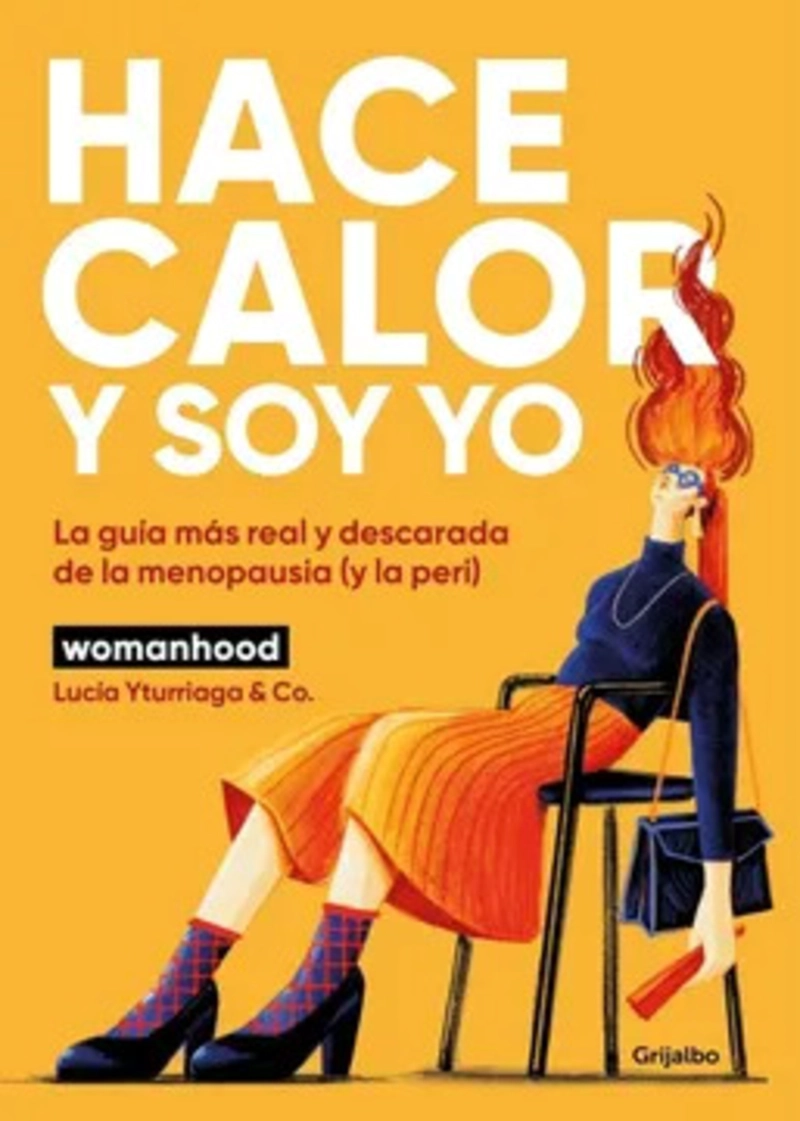 LIBRO HACE CALOR Y SOY YO - WOMANHOOD - 1