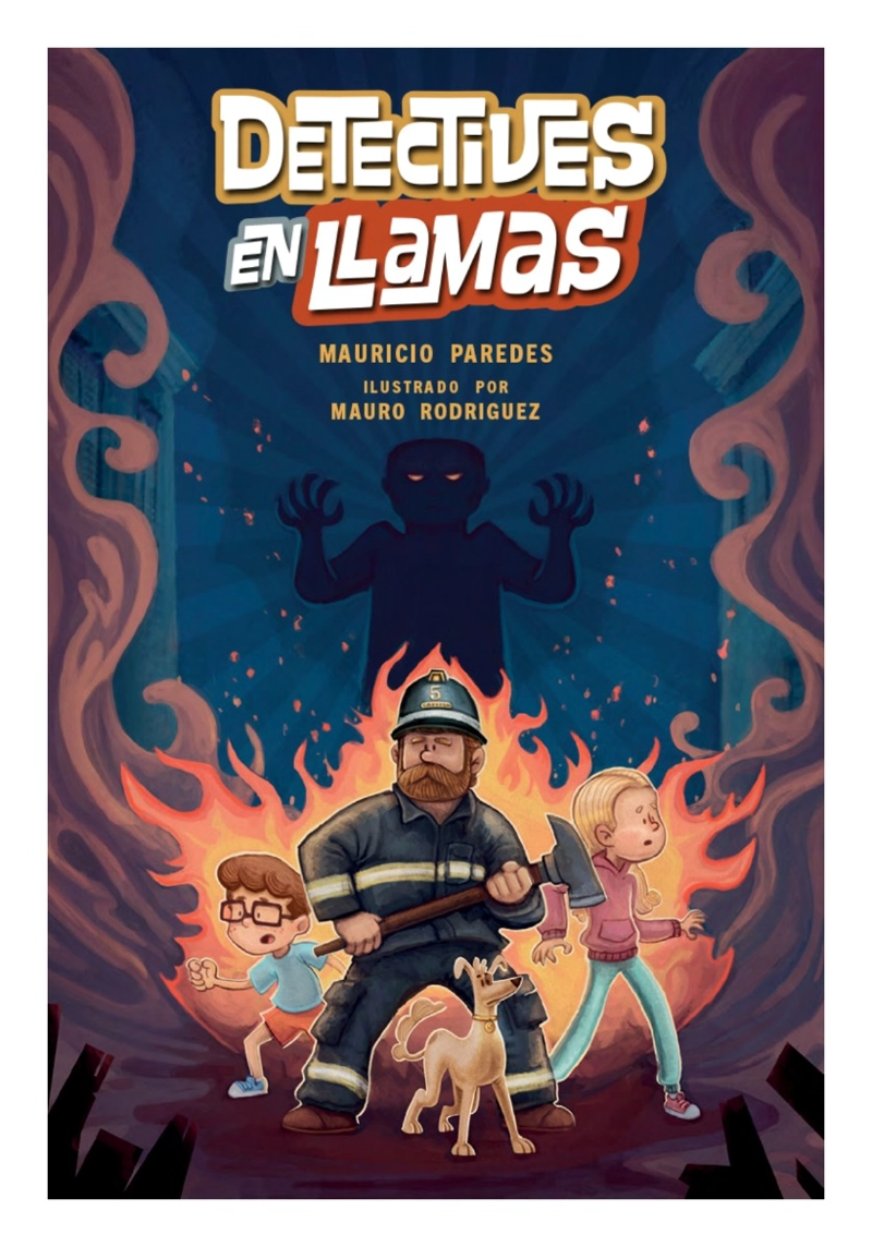 LIBRO DETECTIVES EN LLAMAS - MAURICIO PAREDES - 2