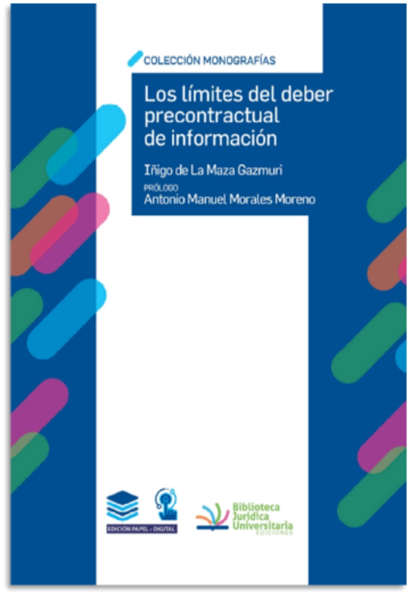 LIBRO LOS LIMITES DEL DEBER PRECONTRACTUAL DE INFORMACION - IÑIGO DE LA MAZA GAZMURI - 2