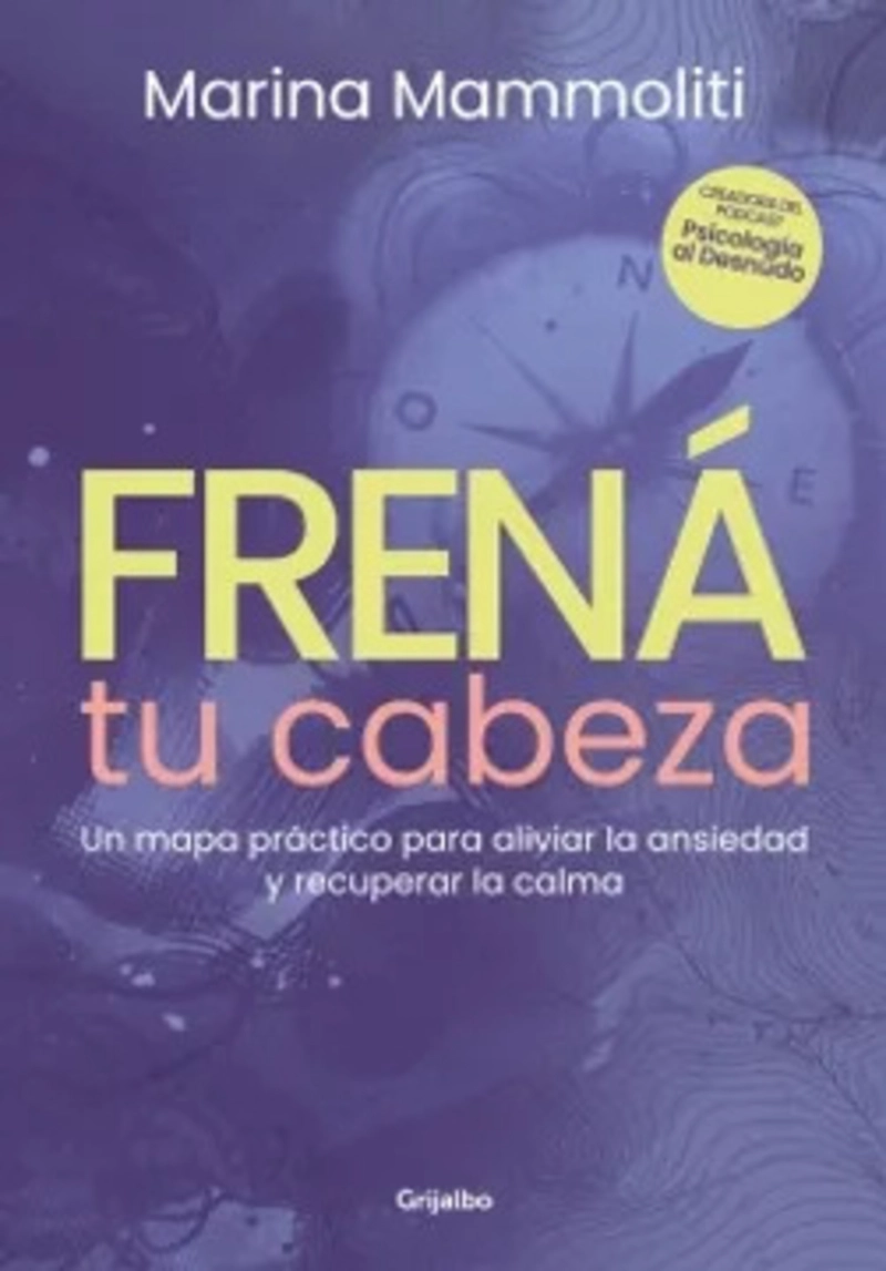 LIBRO FRENA TU CABEZA - MARINA MAMMOLITI - 1