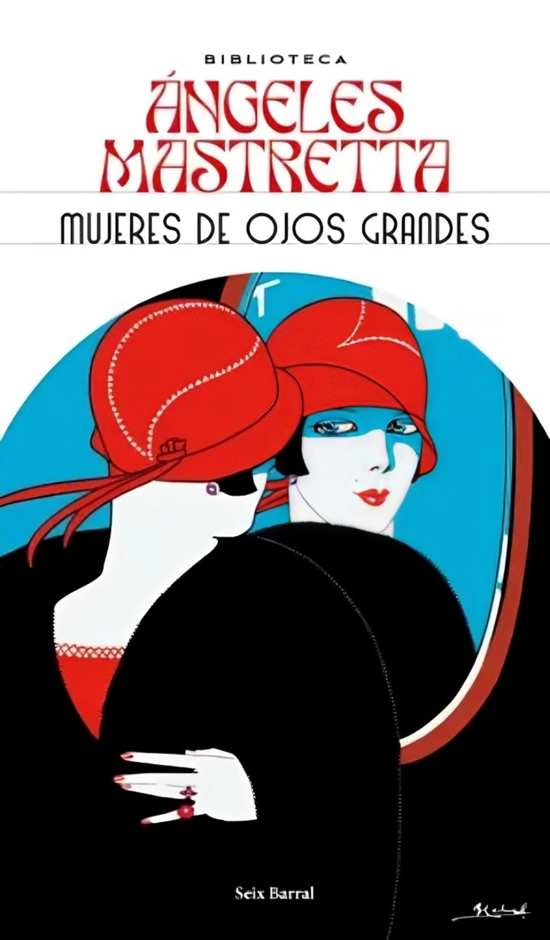 LIBRO MUJERES DE OJOS GRANDES - ANGELES MASTRETTA - 1