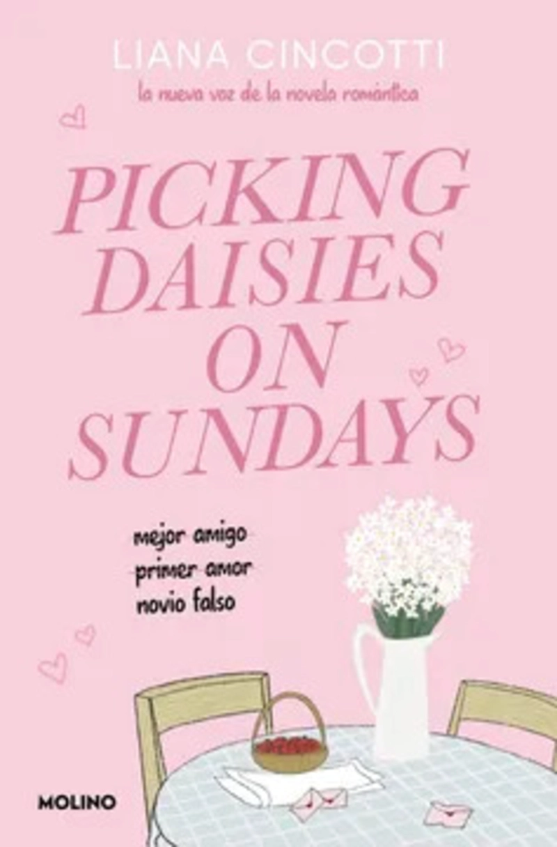 LIBRO PICKING DAISIES ON SUNDAYS - LIANA CINCOTTI - 2