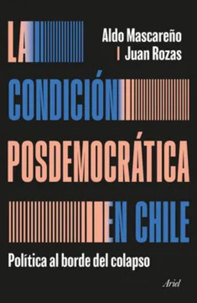 LIBRO LA CONDICION POSDEMOCRATICA EN CHILE - 1