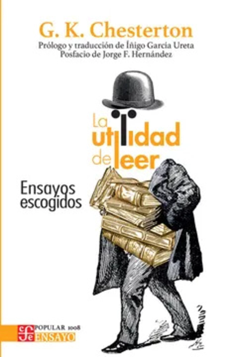 LIBRO LA UTILIDAD DE LEER. ENSAYOS ESCOGIDOS - 1