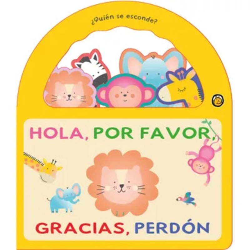 LIBRO ¿QUIE N SE ESCONDE? HOLA, POR FAVOR, GRACIAS, PERDON - 1