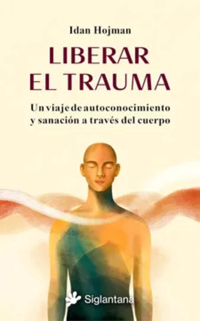 LIBRO LIBERAR EL TRAUMA - 1